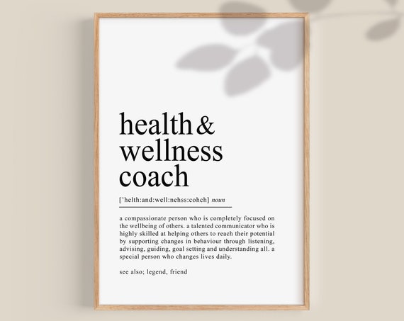 Health And Wellness Coach Definition Gift, Typography Print
