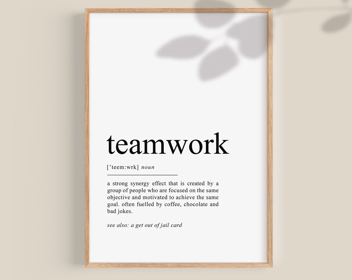 Teamwork Definition Quote Office Wall Art Print