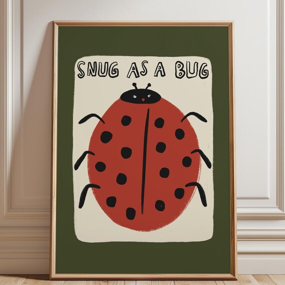 Snug As A Bug Kid Room Poster, Cute Ladybird