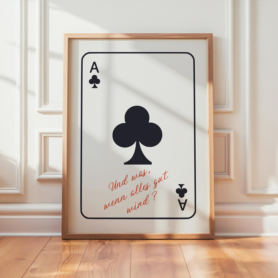 Ace Of Clubs German Playing Card Inspirational Quote Typography Print