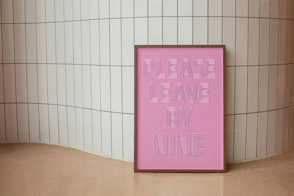 Please Leave By Nine Pink Neon Sign Lettering Quote Wall Art - Image 2