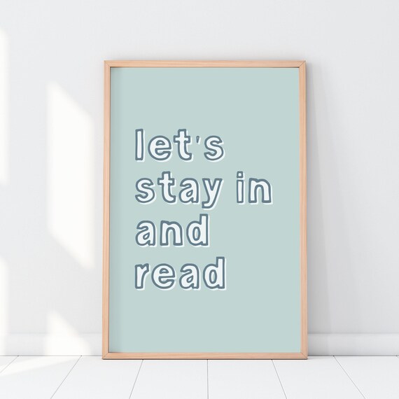 Lets Stay In and Read Tonight Minimalist Bookish Quote Wall Art