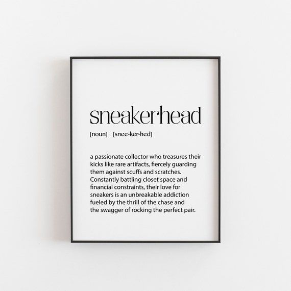 Sneakerhead Definition Funny Sneaker Poster Print