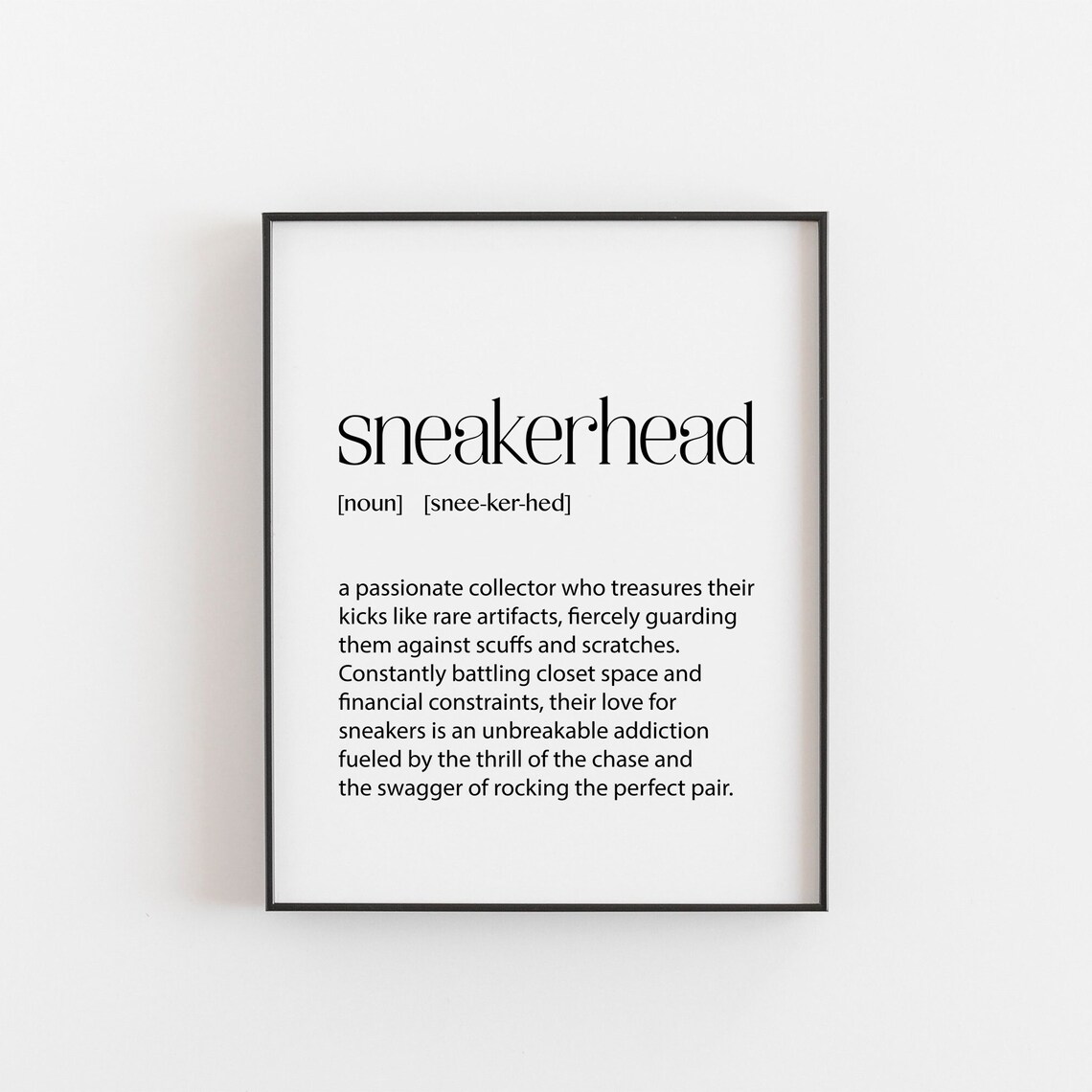 Sneakerhead Definition Funny Sneaker Poster Print