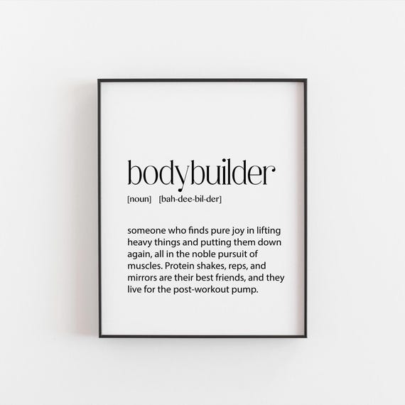 Bodybuilder Definition Art Print, Motivational Fitness Decor