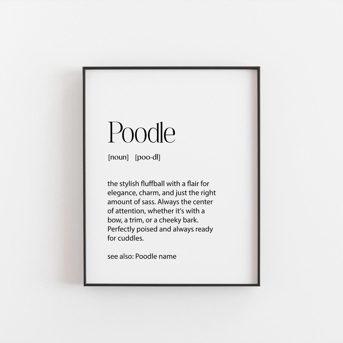 Personalised Poodle Definition Art Print, Pet Lover Gift