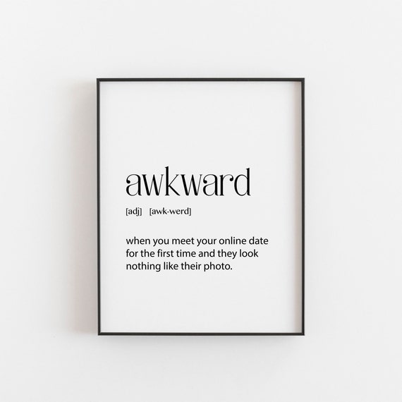Awkward Definition Single Life Gift Dating Gifts Relationship Quotes Funny Wall Art His And Her