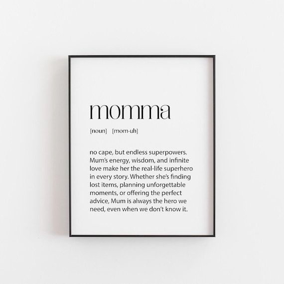 Momma Definition Meaning Superhero Mum Quote Loving Gift Poster