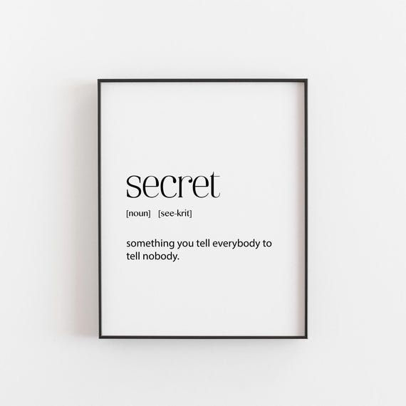 Secret Definition Print Funny Wall Art Minimalist Typography Poster Quirky Home Decor Gift For Friends Office Humor