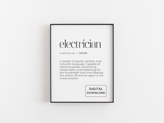 Electrician Definition Print Funny Job Wall Art Poster Gift For Electricians Office Or Workshop Dcor