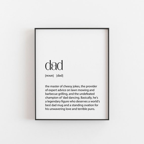 Father's Day Or Birthday Gift For Dad Typography Art Print