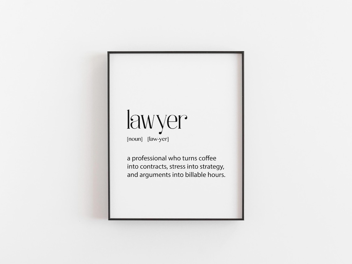 Lawyer Funny Definition Typography Art Print