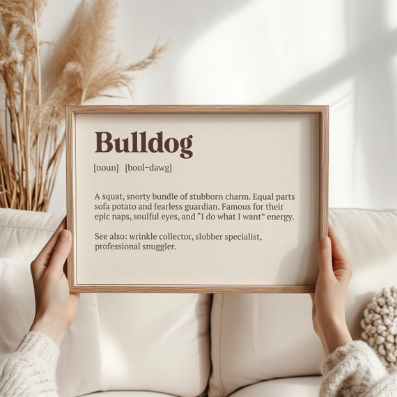 Bulldog Definition Print Funny Dog Lover Poster Gift For Frenchie English Owners Vet Office Decor Clinics Room