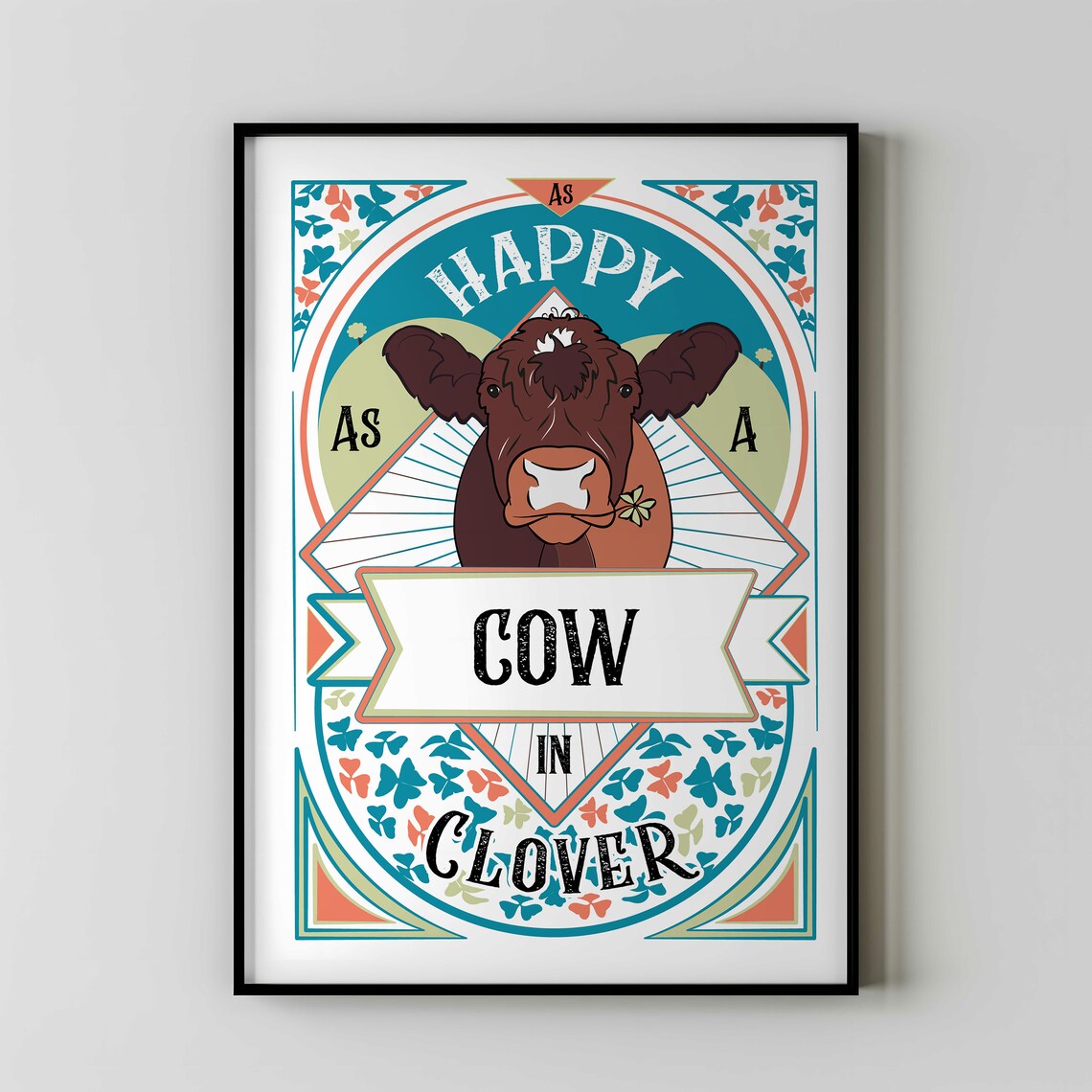 As Happy As A Cow In Clover Funny Illustrated Country Cow Poster