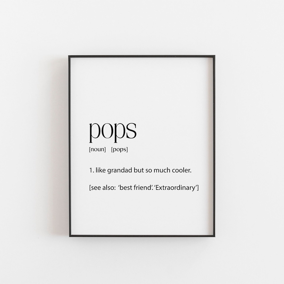 Pops Definition, Gift for Dads Art Print