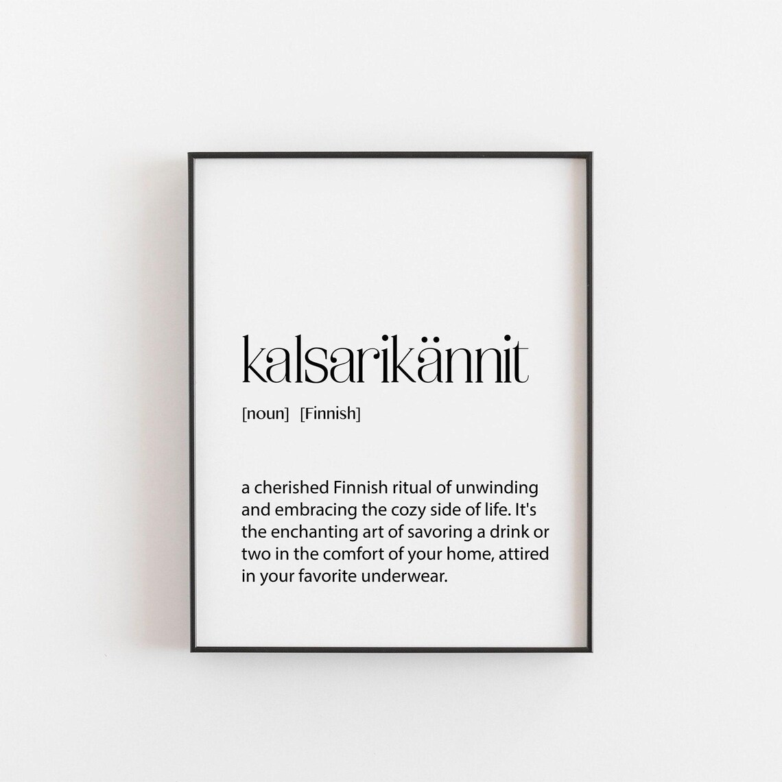 Finnish Kalsariknnit Definition Art Print, Finland