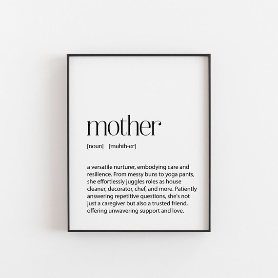 Mother Noun Definition Print Heartfelt Gift for Mom Birthday
