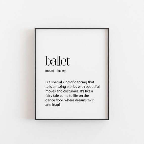Ballet Gift Print, Inspiring Ballerina Gift