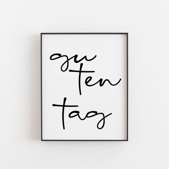 Guten Tag German Greeting Art Print