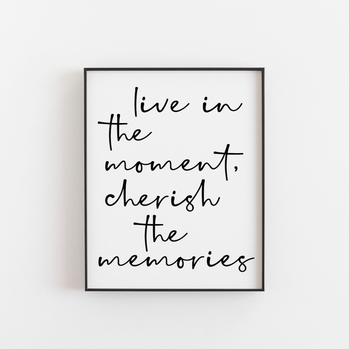 Live In The Moment Inspirational Quote Art Print
