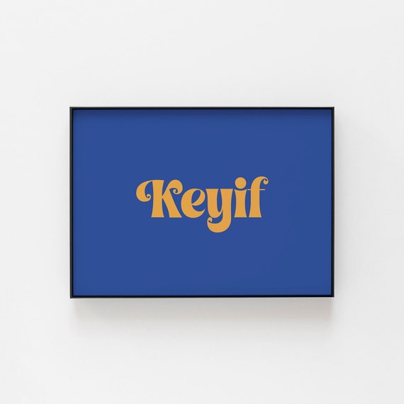 Keyif Print Turkish Prints Bold Wall Art Turkey Hello Poster Inspired From Large And Small Gift