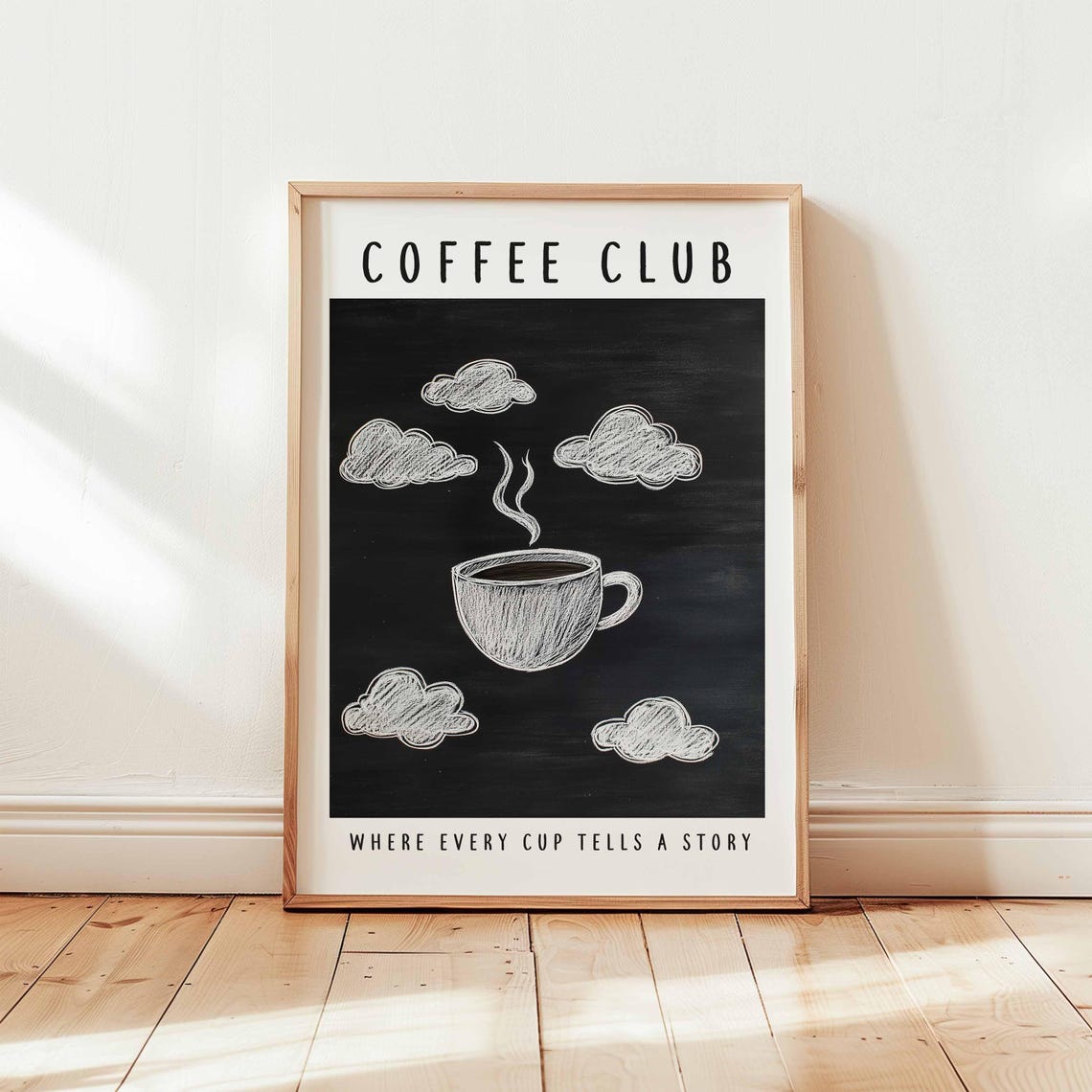 Coffee Club Chalkboard Cup Poster Where Every Cup Tells A Story