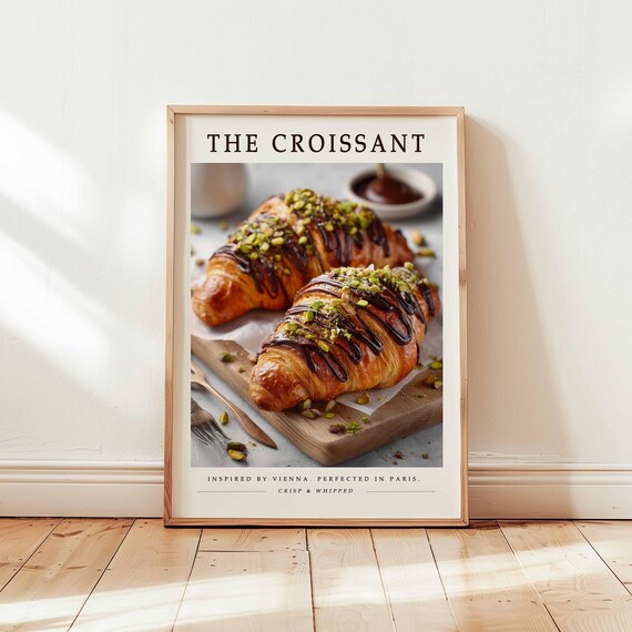 Croissant Poster Gourmet Bakery Wall Art Print Chocolate Pistachio Pastry Decor French Caf Kitchen Unframed Food Illustration