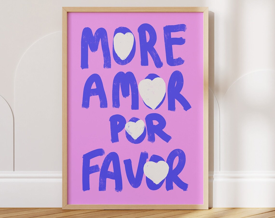 More Amor Por Favor Pink Blue Love Quote Heart Typography Wall Poster