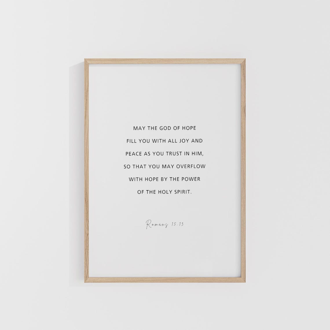 Romans 1513 May The God Of Hope Fill You Bible Verse Scripture Wall Art Decor