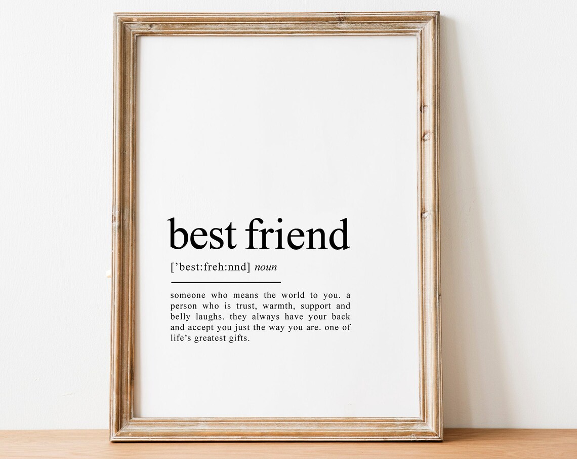 Best Friend Definition Dictionary Quote Art Print