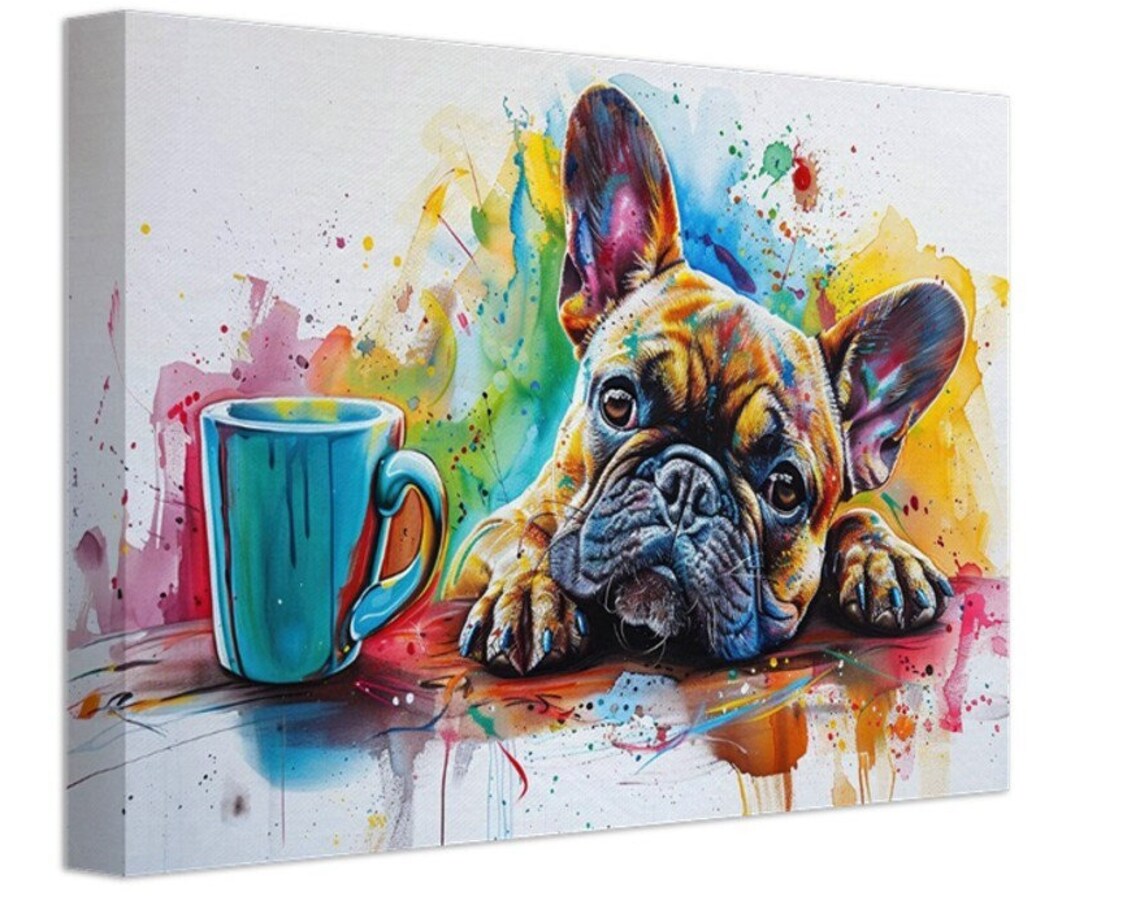 French Bulldog Resting By Blue Coffee Mug Paint Splash Dog Poster