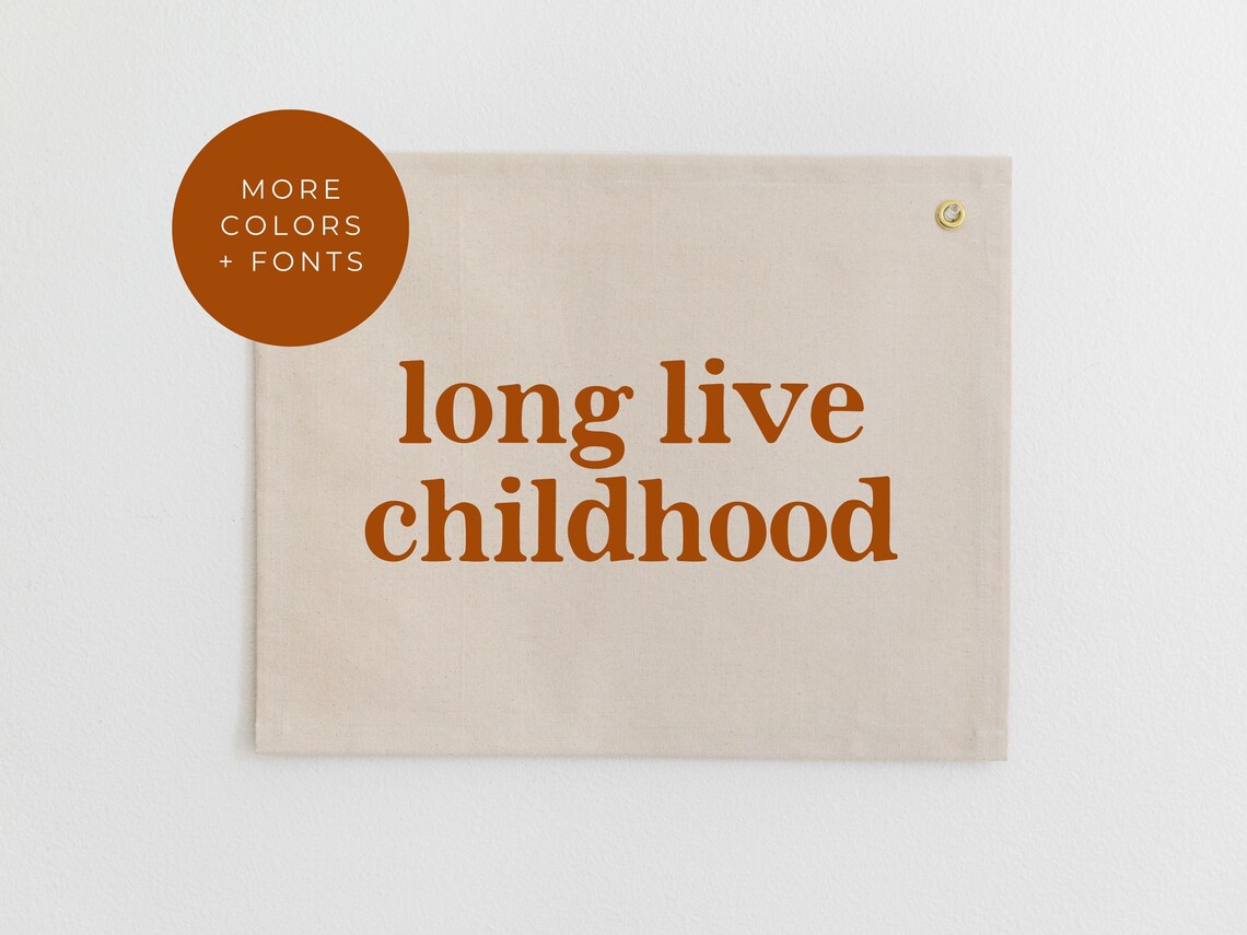 Long Live Childhood Nursery Banner Wall Hanging