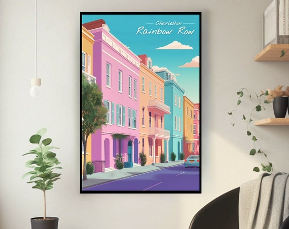 Rainbow Row Charleston Poster Historic Elegance Wall Art Southern Charm Print Home Decor Modern Art Colorful Beauty Wall Art Print