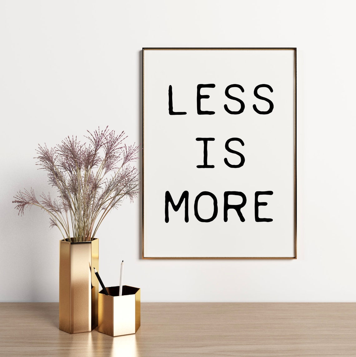 Less Is More Quote Poster Hand Lettered Minimalist Typography - Image 5