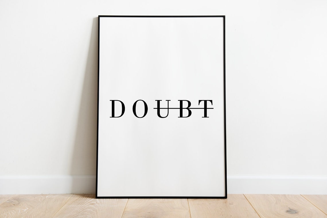 Doubt Poster Struck Through Minimalist Typography Quote Design - Image 3