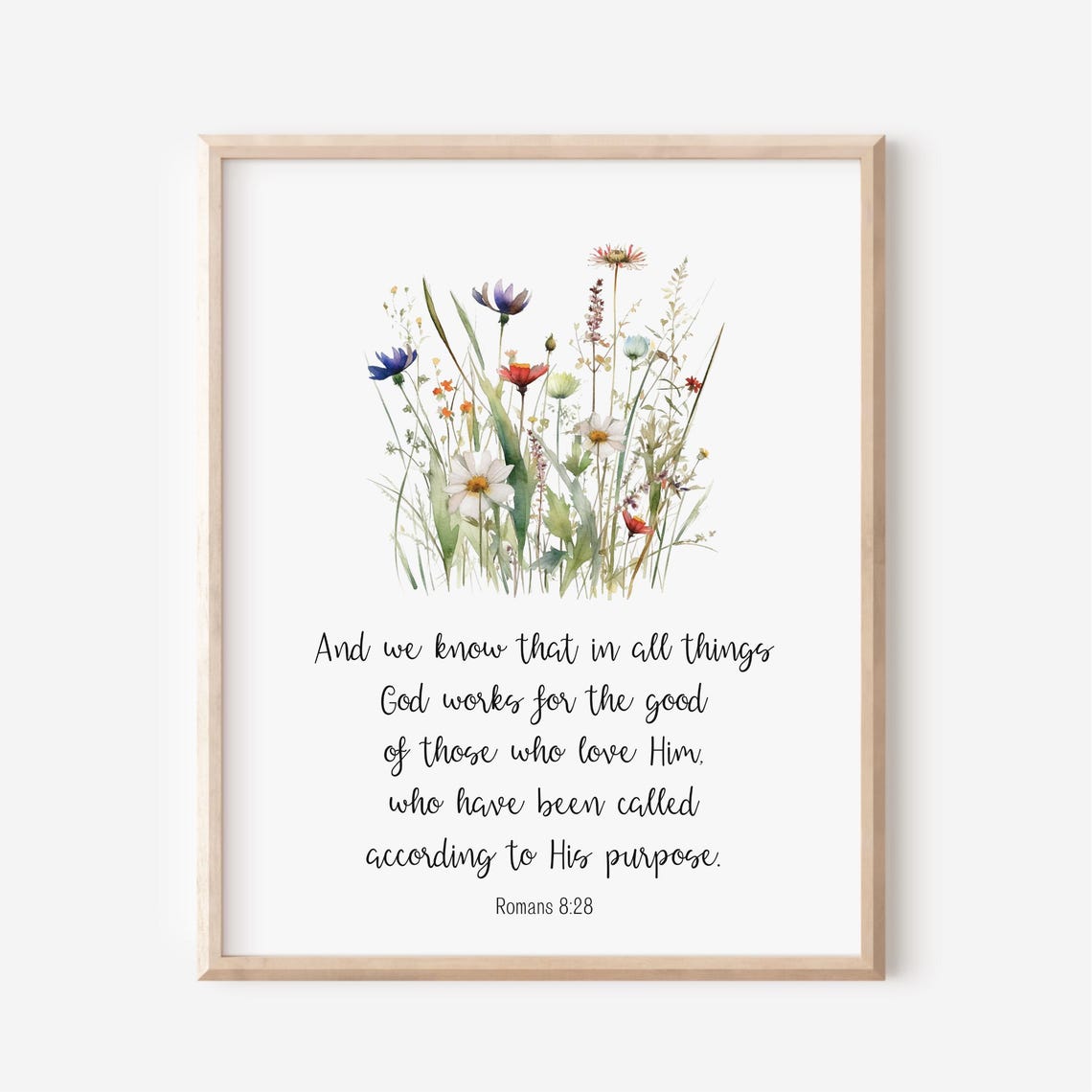 Romans 8:28 God Works For Good Hope Wildflower Scripture Poster