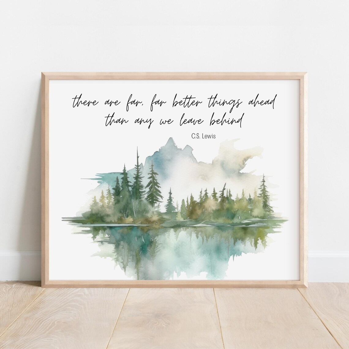 Cs Lewis Quote There Are Far Better Things Ahead Than Any We Leave Behind Watercolor Landscape Mountain Bible Verse Wall Art Scripture