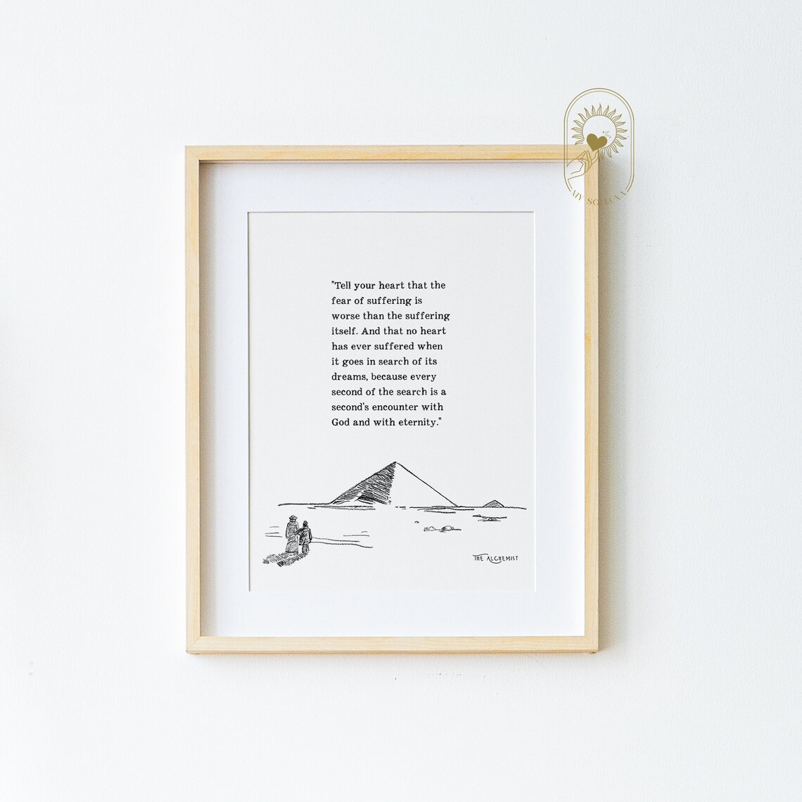 The Alchemist Paulo Coelho Quote Art Print