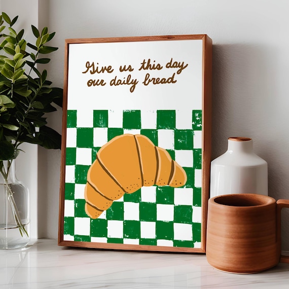Give Us This Day Our Daily Bread Aesthetic Christian Wall Art Matthew 611 Modern Bible Verse Art Print Retro Christian Kitchen Decor Art