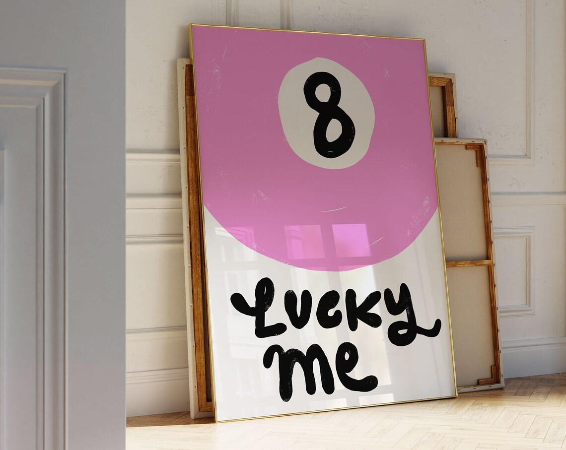 Lucky Me Pink 8 Ball Hand Lettered Fun Pool Game Pop Art Poster