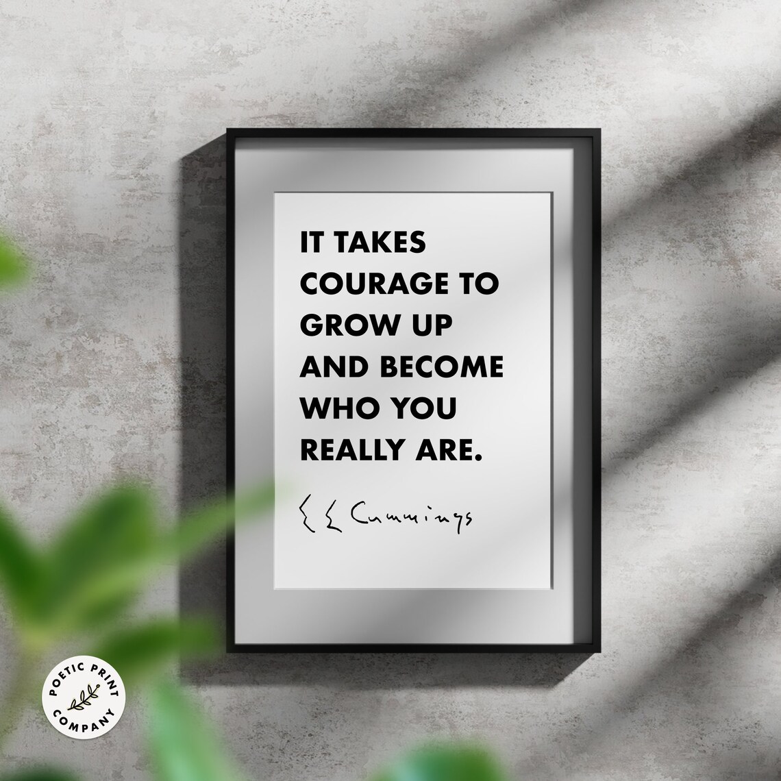 E. E. Cummings Quote Poster, It Takes Courage - Image 3