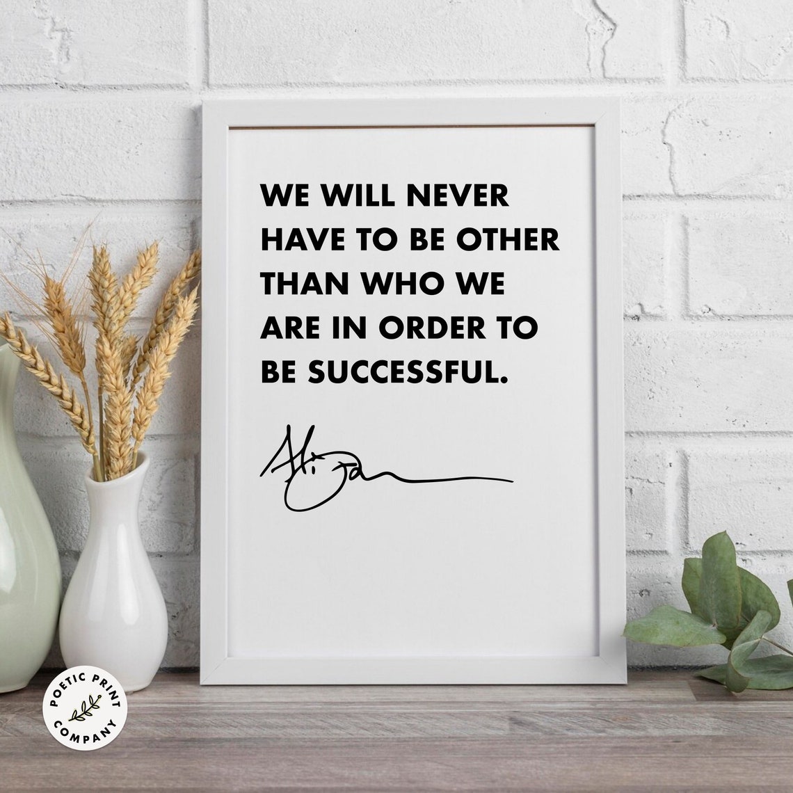 Alice Walker We Will Never Have To Be Other Than Who We Are Poster - Image 6