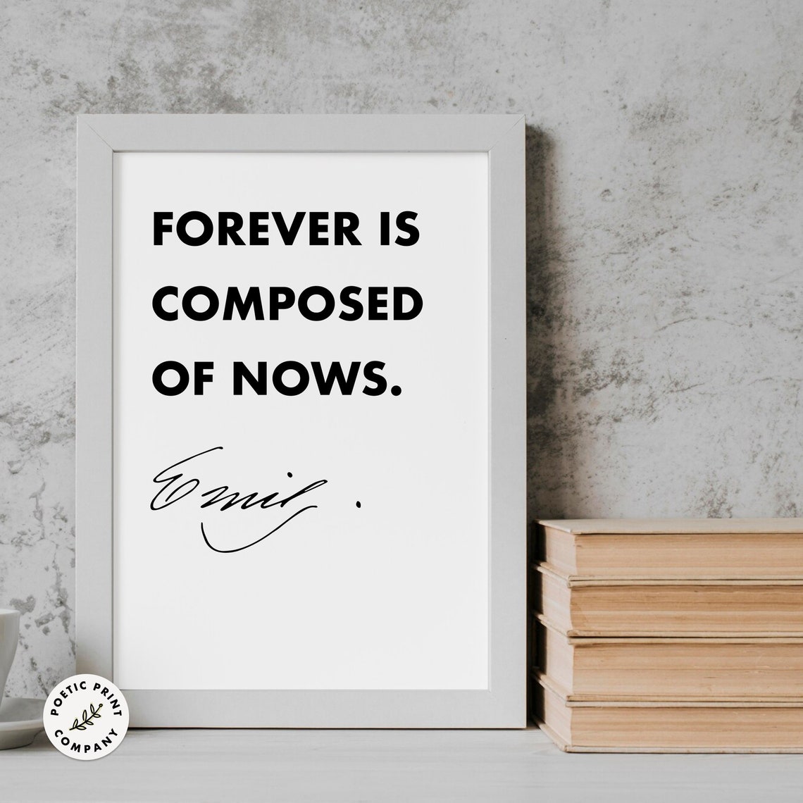 Emily Dickinson Forever Is Composed Of Nows Poem Quote Wall Art - Image 6