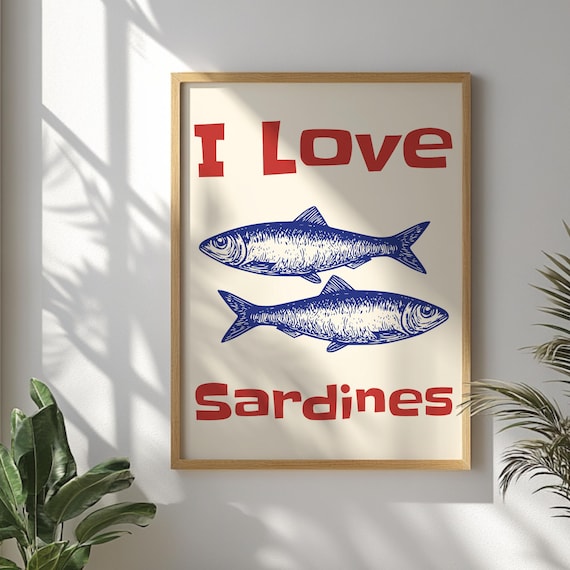 I Love Sardines Retro Funny Fish Typography Kitchen Poster Decor