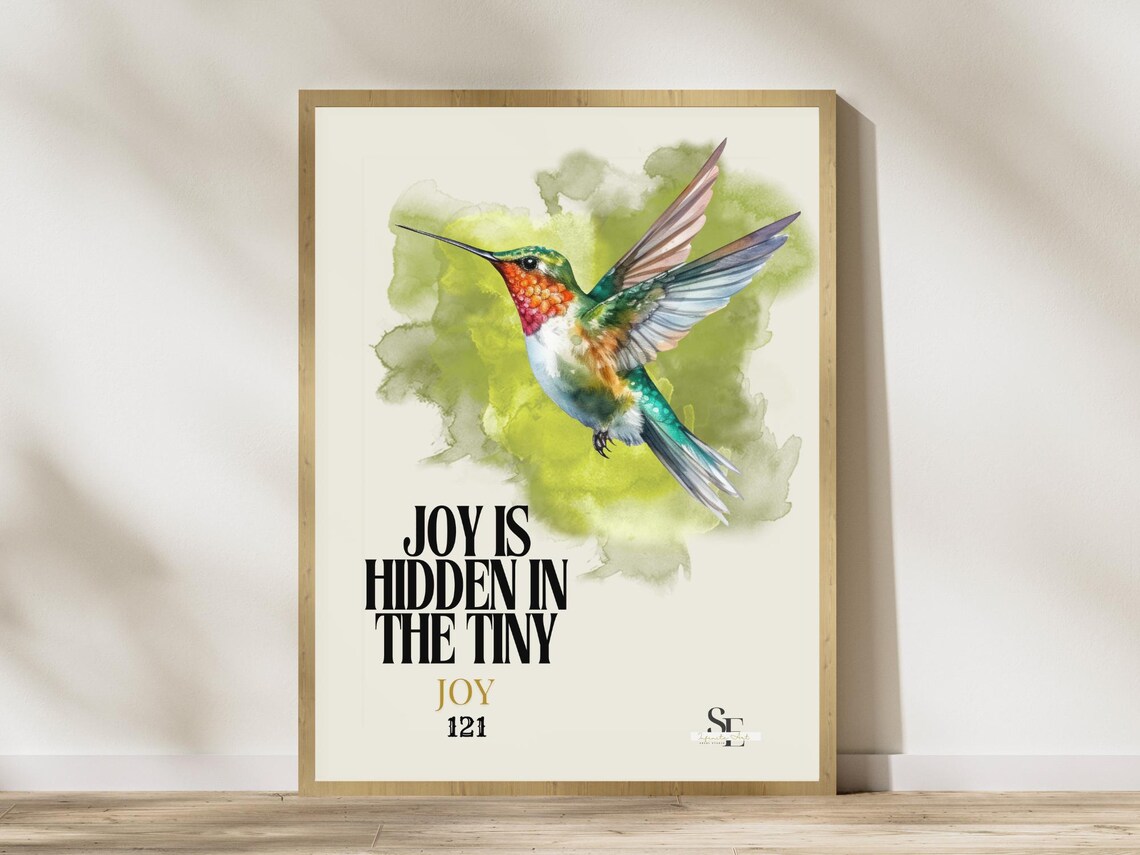 Joy Is Hidden In The Tiny Hummingbird 121 Angel Number Art Poster