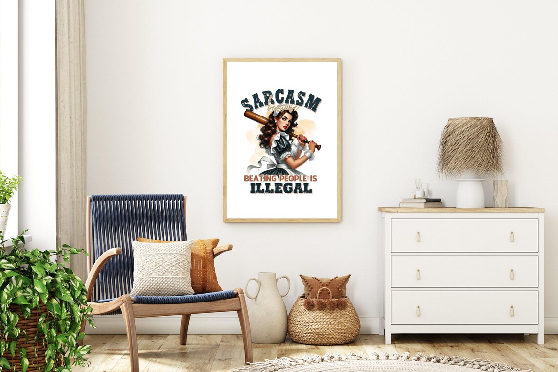 Sarcasm Because Beating People Is Illegal Print Funny Wall Art Humorous Home Dcor Stylish Wall Dcor Quirky New Home Gift Idea - Image 3