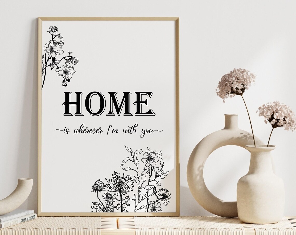 Home Is Wherever I'm With You Art Print, Farmhouse