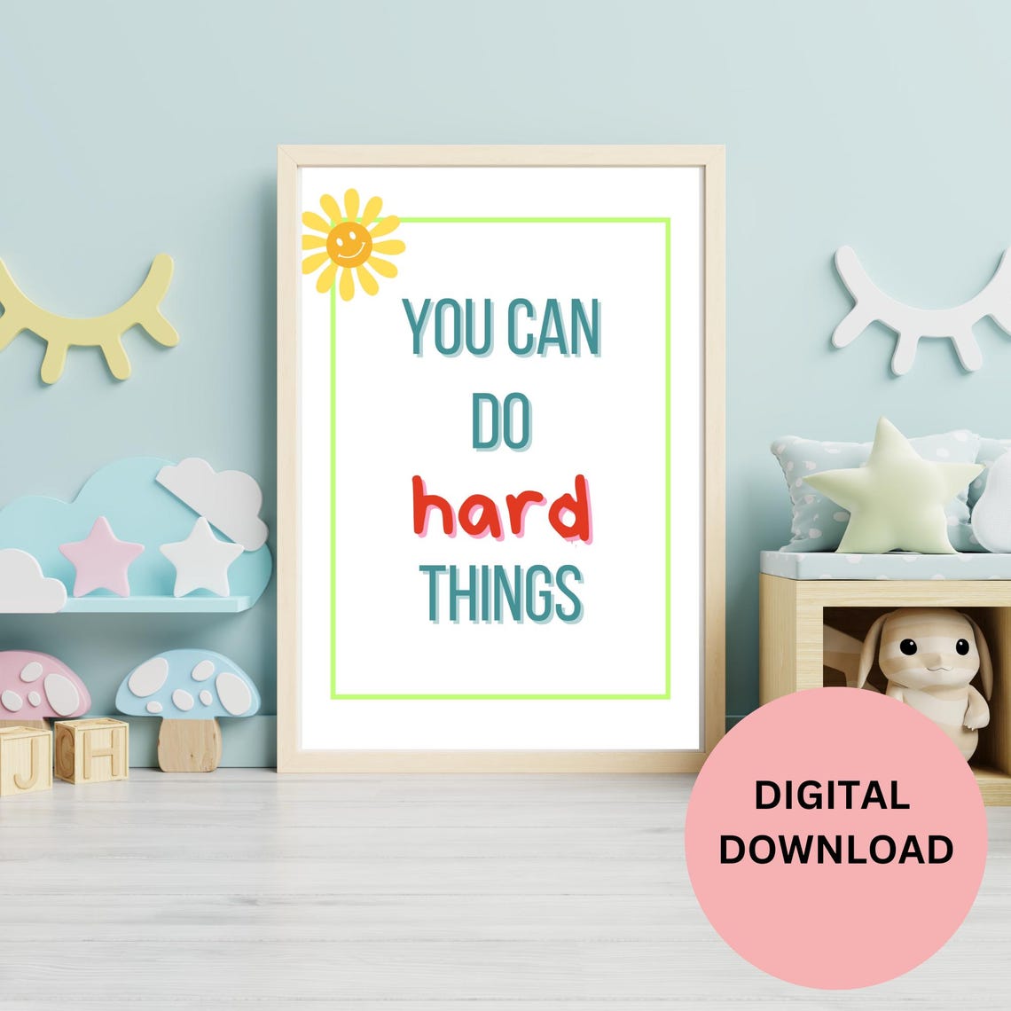 You Can Do Hard Things Kids Motivational Quote With Smiling Sun Poster