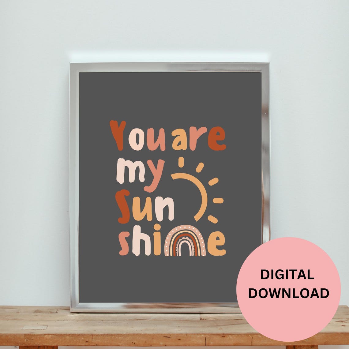 You Are My Sunshine Dark Charcoal Quote Sun Rainbow Wall Art - Image 3
