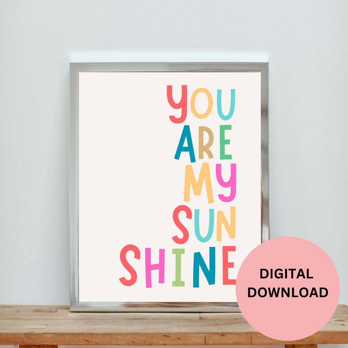 You Are My Sunshine Pastel Letters Minimalist Kids Room Nursery Poster - Image 2